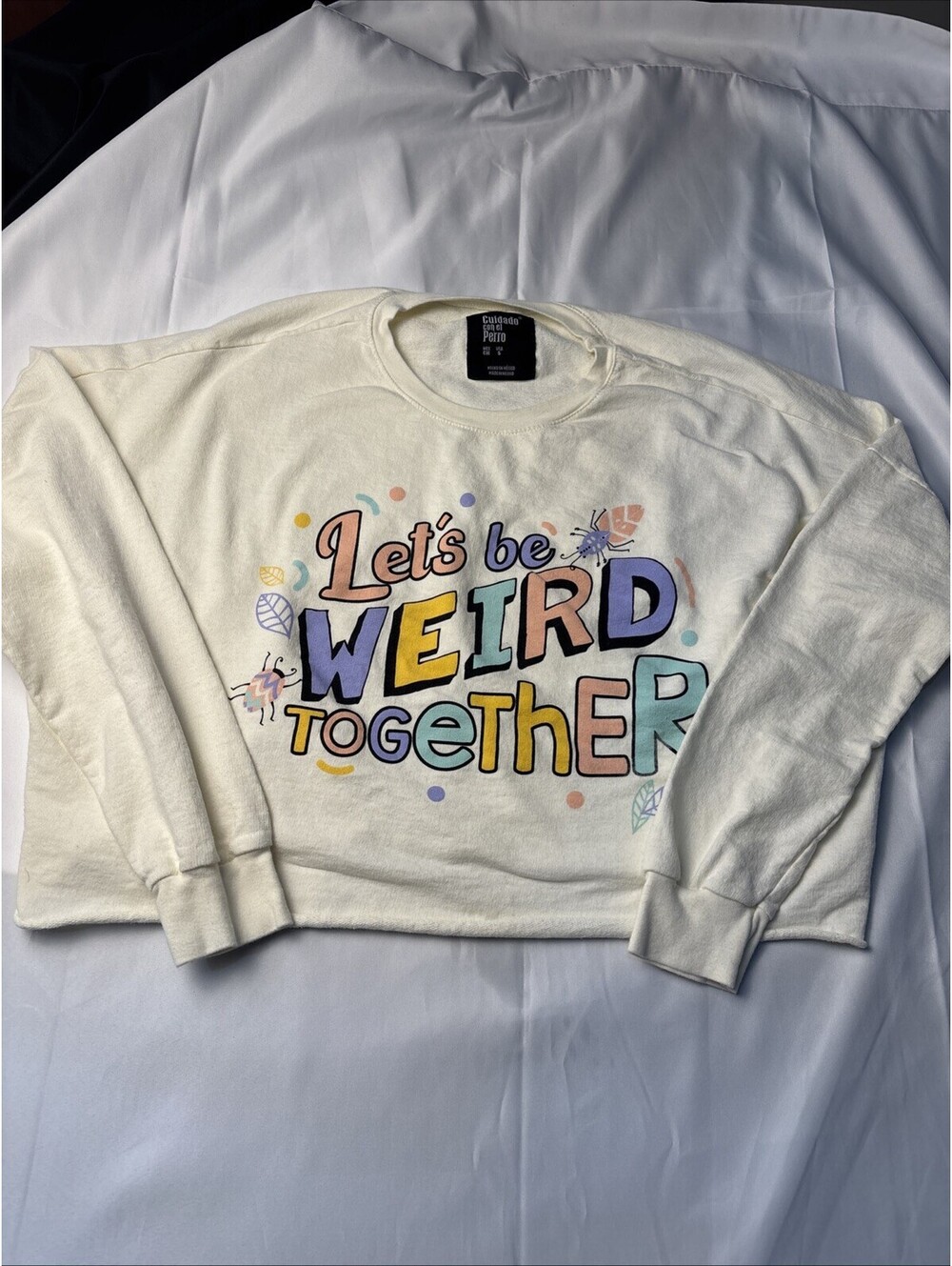 Cuidado con el Perro Women's Cream Crewneck Sweatshirt Size